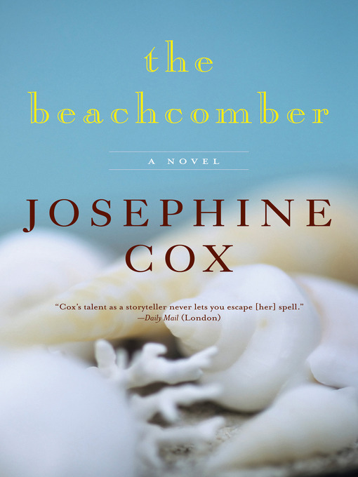 Title details for The Beachcomber by Josephine Cox - Available